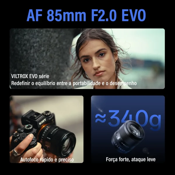 Viltrox AF 85mm F2 EVO, com cerca de 340 g