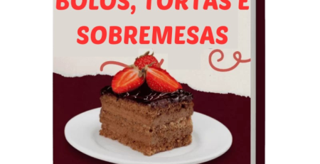 700 Receitas de Bolos, Tortas e Sobremesas