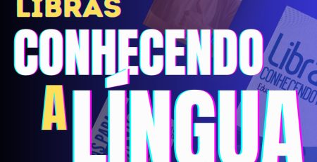 Curso de Libras online LibrasOne — Conhecendo a Língua