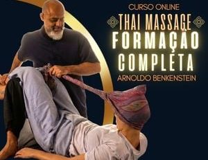 Formação Completa em Thai Massage, de Arnoldo Benkenstein