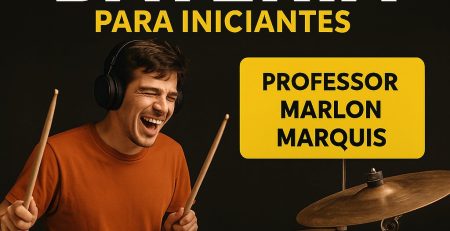 Curso Baterista do Zero, de Marlon Marquis