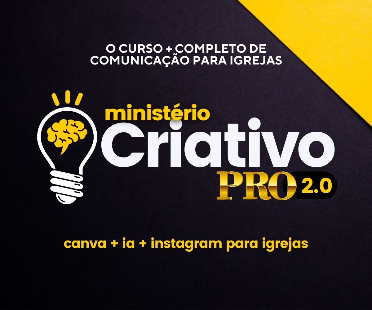 Ministério Criativo PRO 2.0 — curso de comunicação para igrejas
