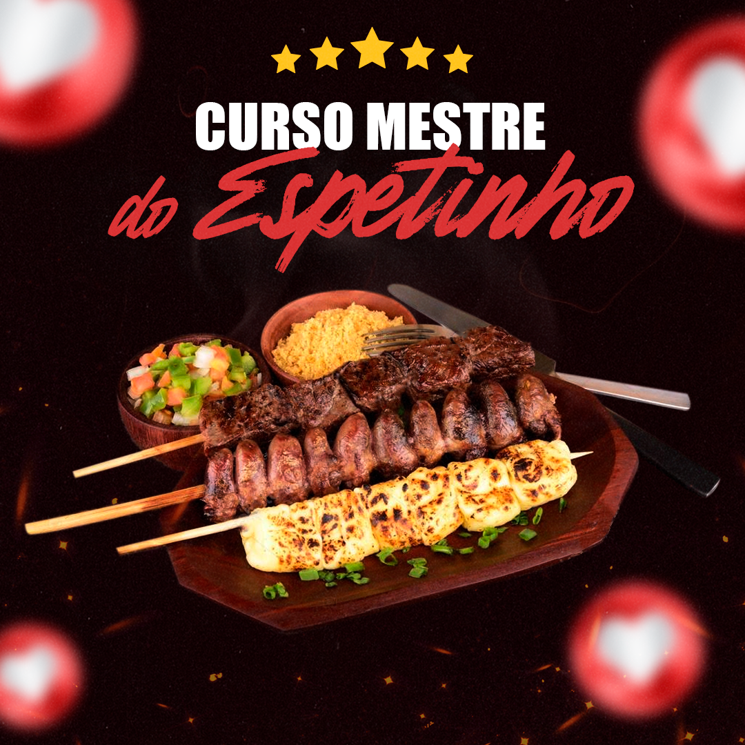 Curso Mestre do Espetinho, com espetos de carne, frango e queijo
