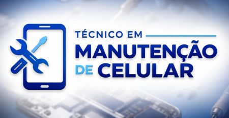 Logotipo do curso Técnico em Manutenção de Celular sobre uma bancada de reparo