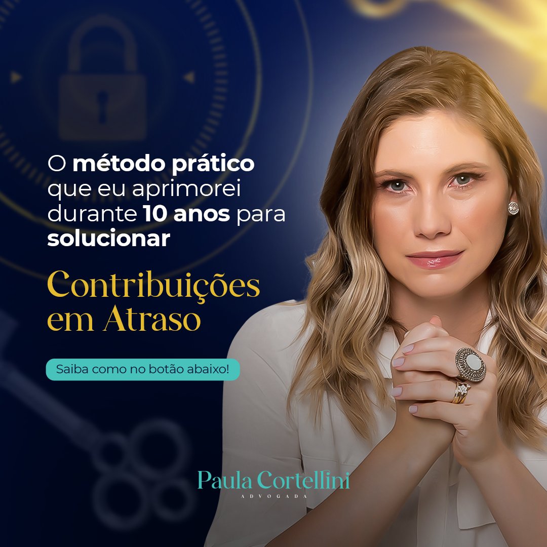 Material do curso O Segredo das Contribuicoes em Atraso, de Paula Cortellini